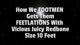 How We FOOTMEN Gets Them FEETLATIONS...